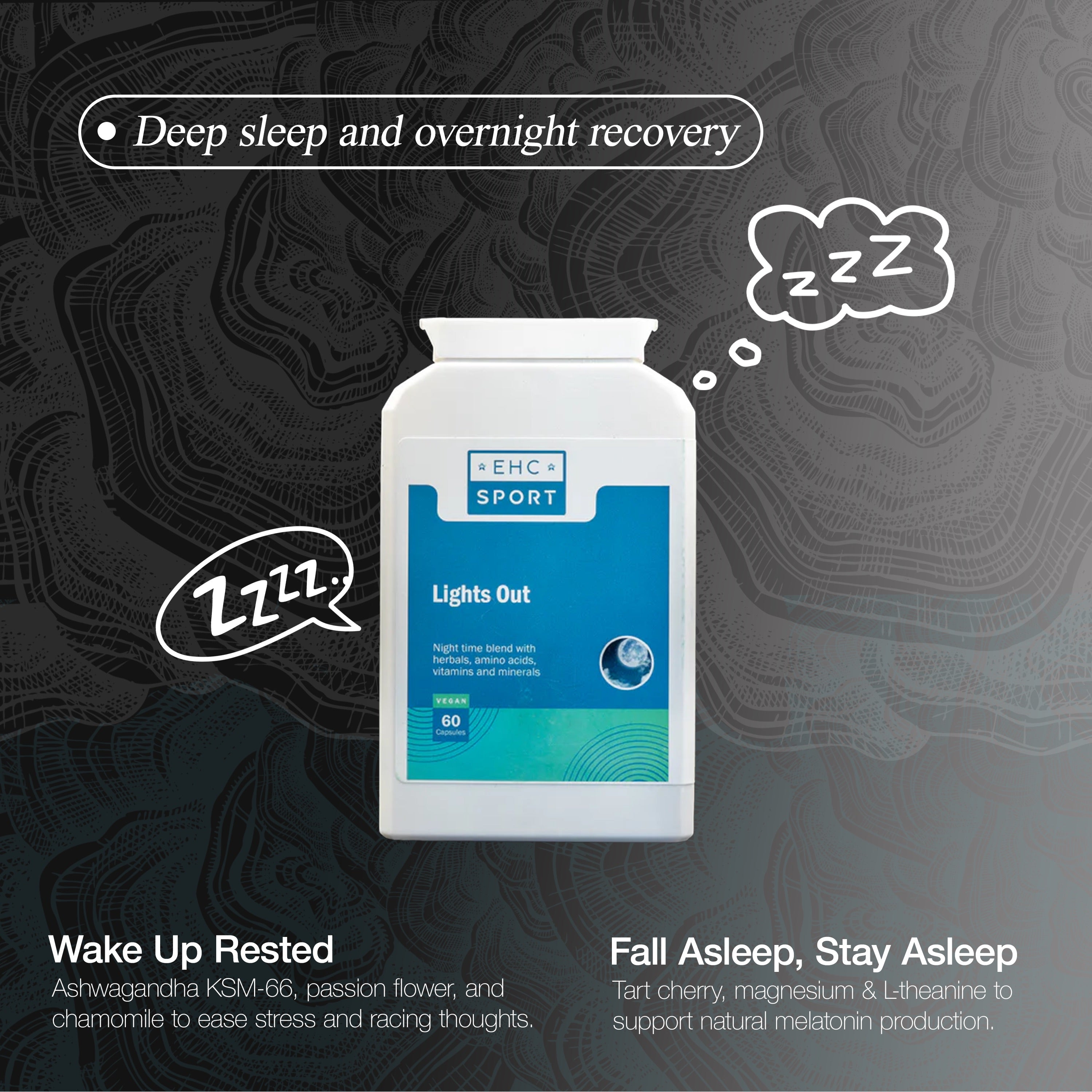 Lights Out | Sleep Support - EHC Sport